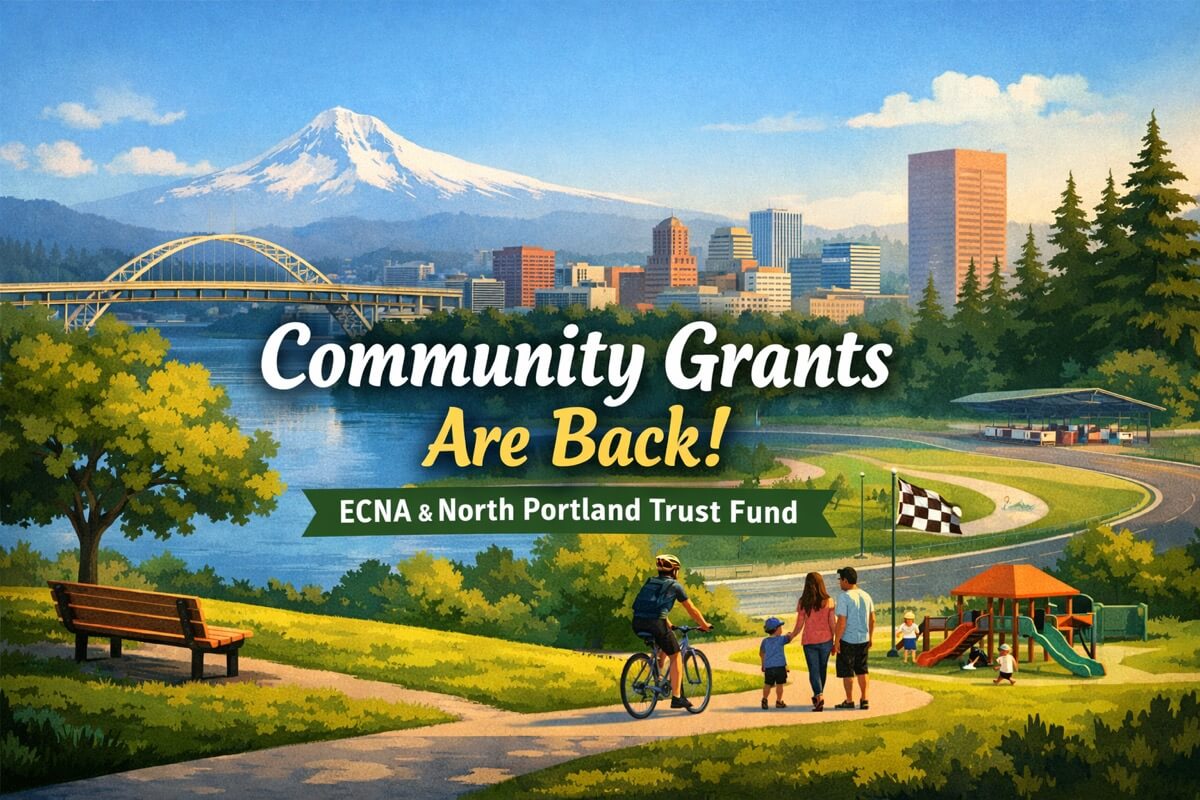 Community park scene with Portland skyline and Mount Hood in the background, titled “Community Grants Are Back!” with “ECNA & North Portland Trust Fund.”